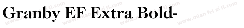 Granby EF Extra Bold字体转换